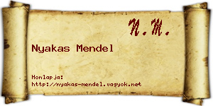 Nyakas Mendel névjegykártya